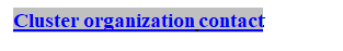 Text Box: Cluster organization contact